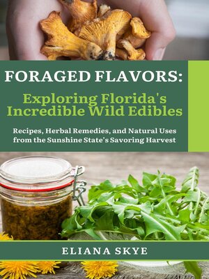 cover image of Foraged Flavors